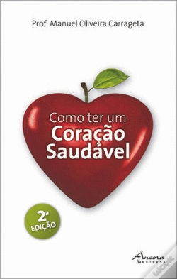 Capa do artigo Como Ter um Coração Saudável