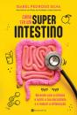 Como Ter um Superintestino - Preview
