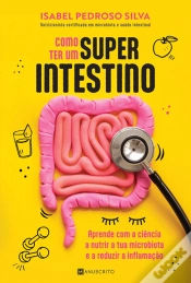 Capa do artigo Como Ter um Superintestino