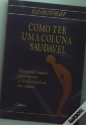 Como Ter Uma Coluna Saudável