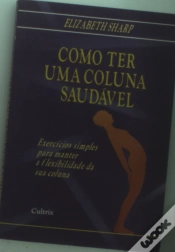 Capa do artigo Como Ter Uma Coluna Saudável