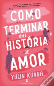 Capa do artigo Como Terminar Uma História de Amor