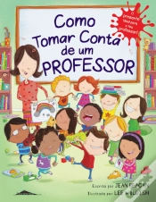 Capa do artigo Como Tomar Conta de Um Professor