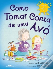 Capa do artigo Como Tomar Conta de uma Avó