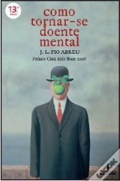 Capa do artigo Como Tornar-se Doente Mental