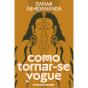 Como Tornar-Se Yogue - Preview