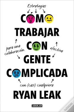 Capa do artigo Como Trabajar Con Gente Complicada