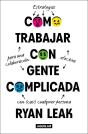 Cómo Trabajar Con Gente Complicada - Preview