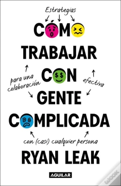 Capa do artigo Cómo Trabajar Con Gente Complicada