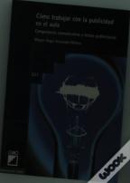 Cómo Trabajar Con La Publicidad En El Aula