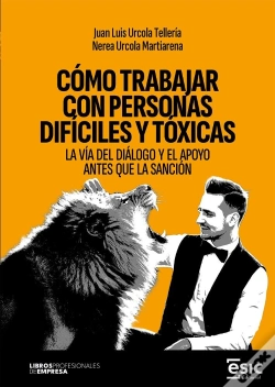 Capa do artigo Como Trabajar Con Personas Dificiles Y Toxicas