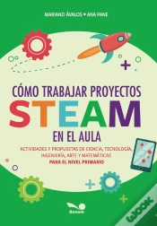 Capa do artigo Cómo Trabajar Proyectos Steam En El Aula