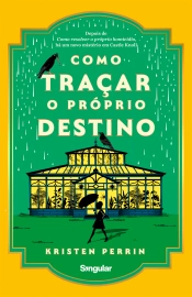 Capa do artigo Como traçar o próprio destino