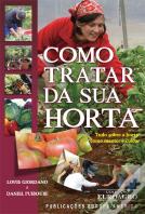 Como Tratar a sua Horta