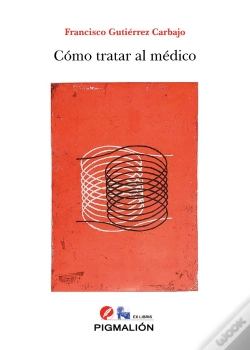 Capa do artigo Cómo Tratar Al Médico