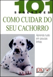Capa do artigo Como Tratar do seu Cachorro