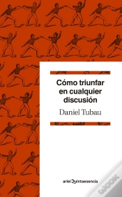 Capa do artigo Cómo Triunfar En Cualquier Discusión