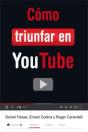 Cómo Triunfar En Youtube - Preview