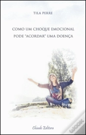 Capa do artigo Como um Choque Emocional Pode Acordar uma Doença