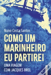 Capa do artigo Como um Marinheiro Eu Partirei