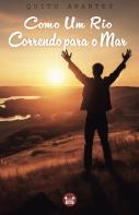 Como um Rio Correndo para o Mar