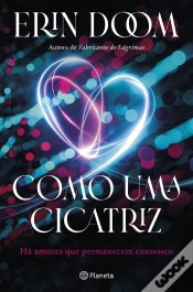 Capa do artigo Como Uma Cicatriz
