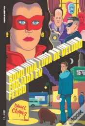 Capa do artigo Como uma Luva de Veludo Forjada em Ferro
