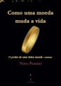 Como uma Moeda Muda a Vida - Preview
