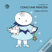 Capa do artigo Como Uma Princesa