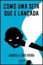 Como uma Seta que é Lançada - Preview