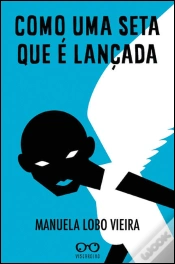 Capa do artigo Como uma Seta que é Lançada