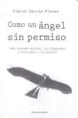 Como Un Ángel Sin Permiso - Preview