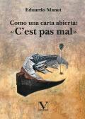 Como Una Carta Abierta: «C?Est Pas Mal»