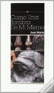 Capa do artigo Como Una Sombra De Mí Mismo