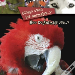 Capa do artigo Como Usan Los Animales...?