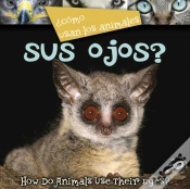 Capa do artigo Como Usan Los Animales... Sus Ojos?