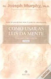 Capa do artigo Como Usar as Leis da Mente