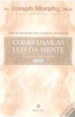 Capa do artigo Como Usar as Leis da Mente