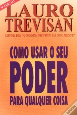 Capa do artigo Como Usar o Seu Poder para Qualquer coisa