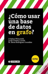 ¿Cómo Usar Una Base De Datos En Grafo?