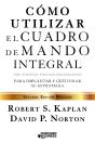 Cómo Utilizar El Cuadro De Mando Integral - Preview