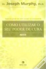 Capa do artigo Como Utilizar o Seu Poder de Cura