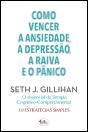 Como Vencer a Ansiedade, a Depressão, a Raiva e o Pânico - Preview