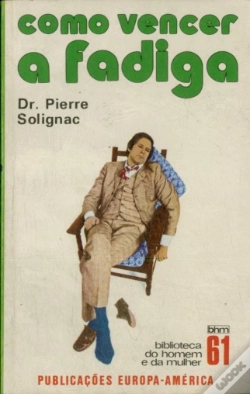 Capa do artigo Como Vencer a Fadiga