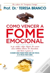 Capa do artigo Como Vencer A Fome Emocional