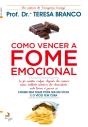 Como Vencer A Fome Emocional - Preview