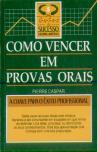Como Vencer em Provas Orais
