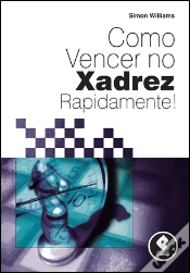 Capa do artigo Como Vencer no Xadrez Rapidamente!