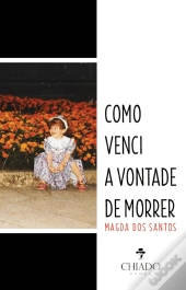 Como venci a vontade morrer