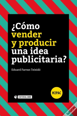 Capa do artigo ¿Cómo Vender Y Producir Una Idea Publicitaria?